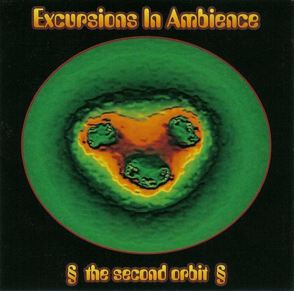 Excursions In Ambience (The Second Orbit) - Megatonk