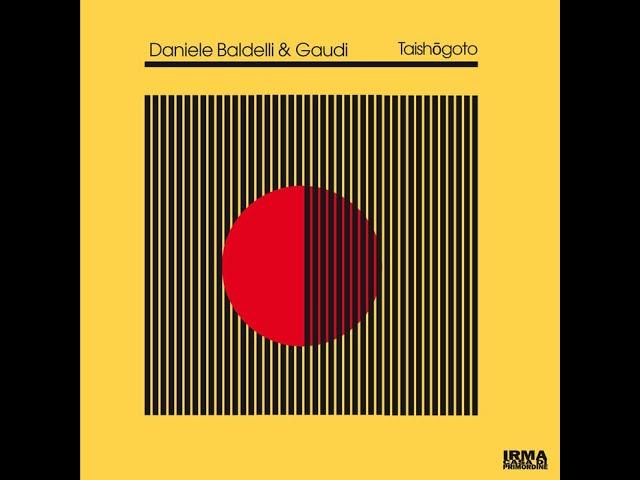 Cosmic Disco - Daniele Baldelli & Gaudi