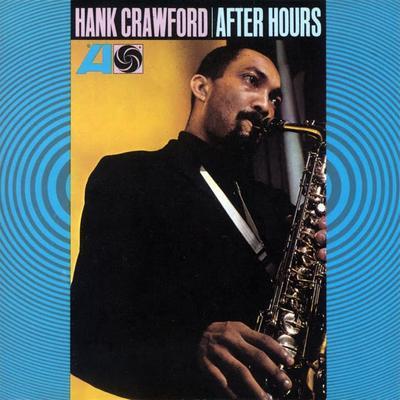  - Hank Crawford