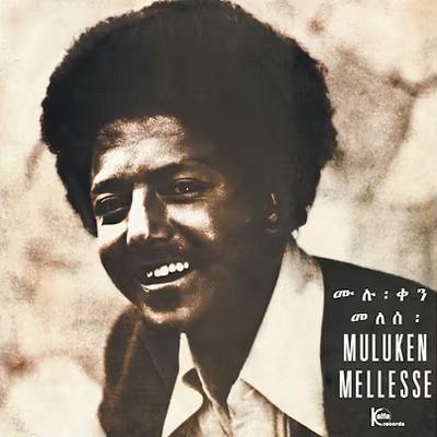 Éthiopiques 13: Ethiopian Groove - Muluqen Mèllèssè, Dahlak Band