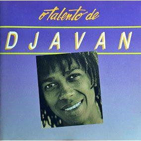  - Djavan
