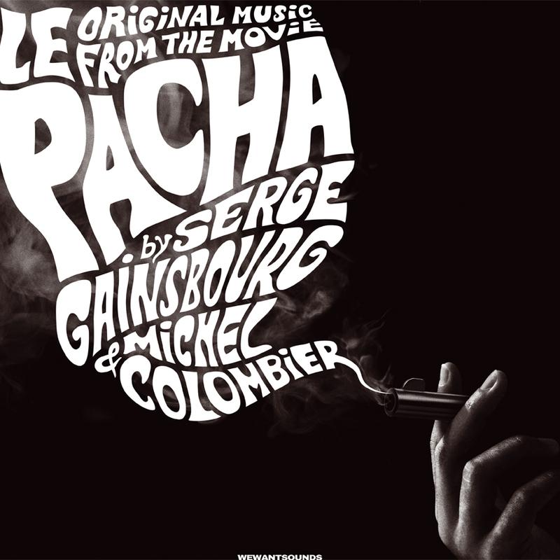Original Music From The Movie Le Pacha - Serge Gainsbourg & Michel Colombier