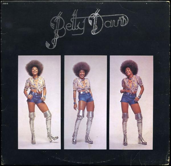 I'm A Good Woman: Funk Classics From Sassy Soul Sisters - Betty Davis