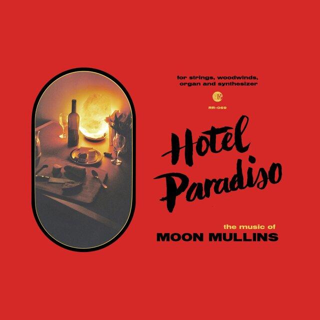 Hotel Paradiso - Moon Mullins