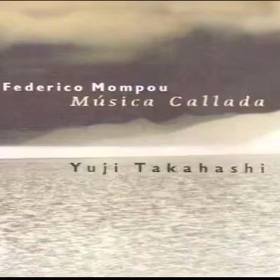Música Callada - Yūji Takahashi