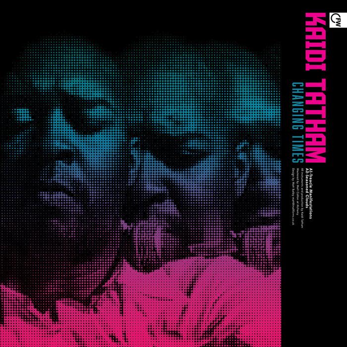 Changing Times - Kaidi Tatham