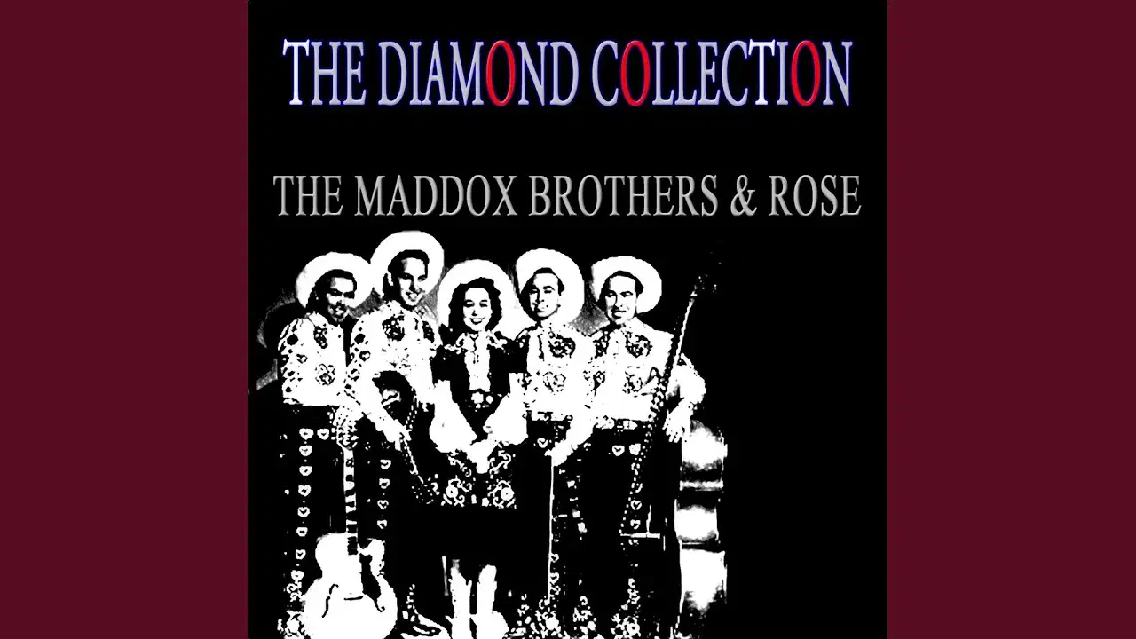  - Maddox Brothers & Rose