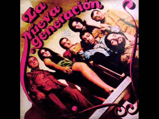 La Nueva Generación - La Nueva Generación