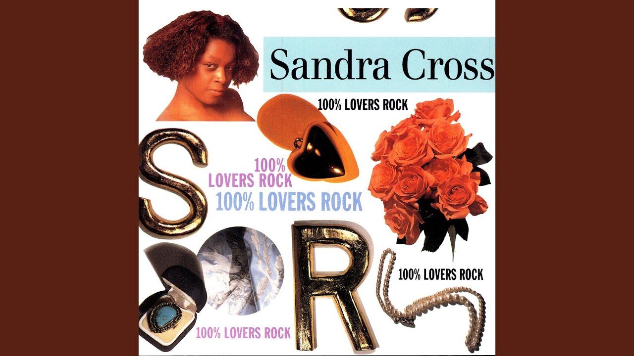 100% Lovers Rock - Sandra Cross