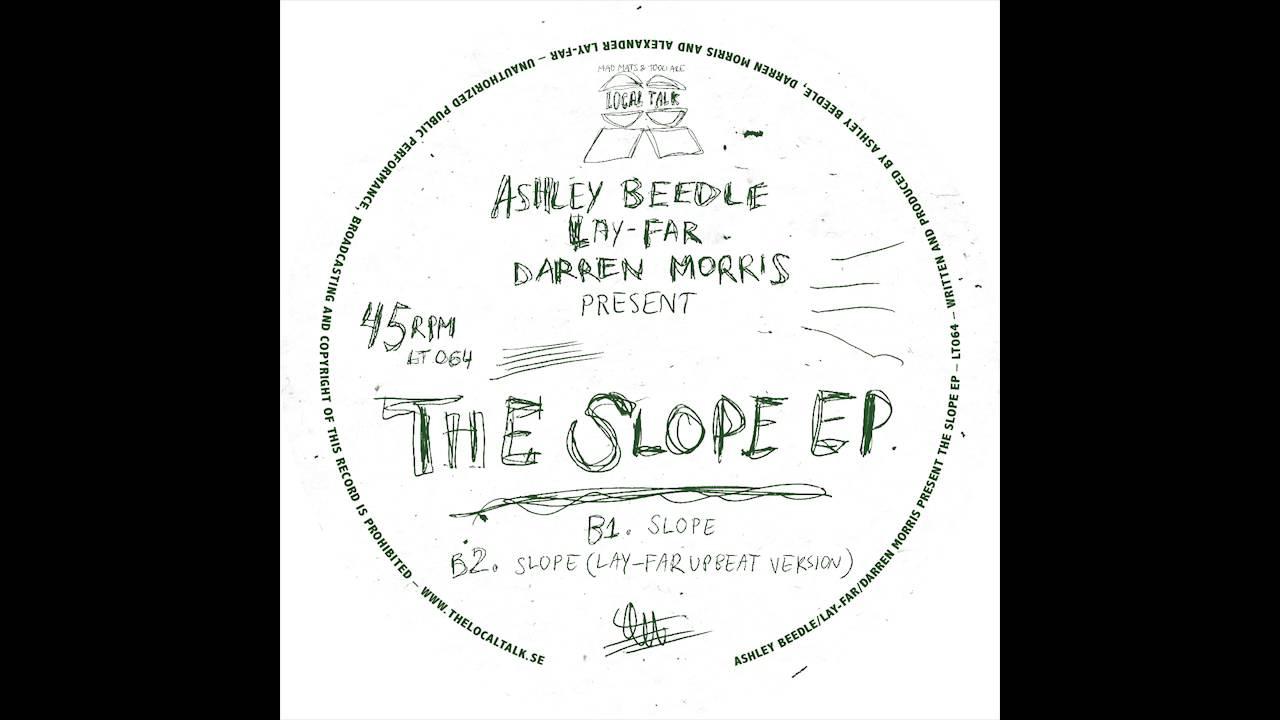 The Slope EP - Ashley Beedle/ Lay-Far