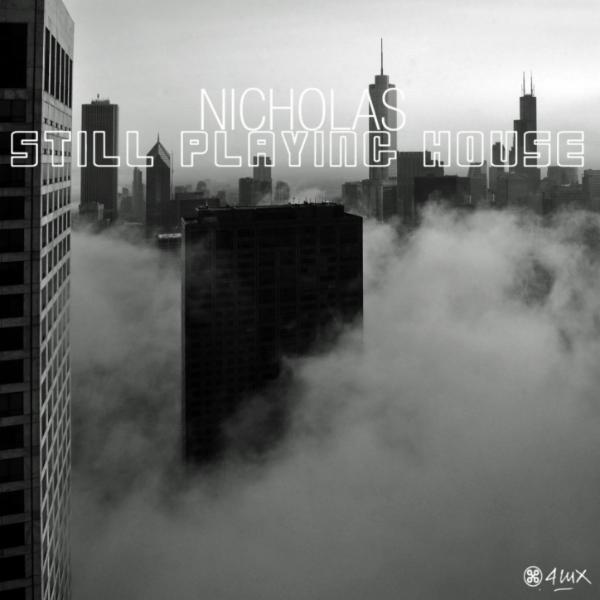 Still Playing House - Nicholas