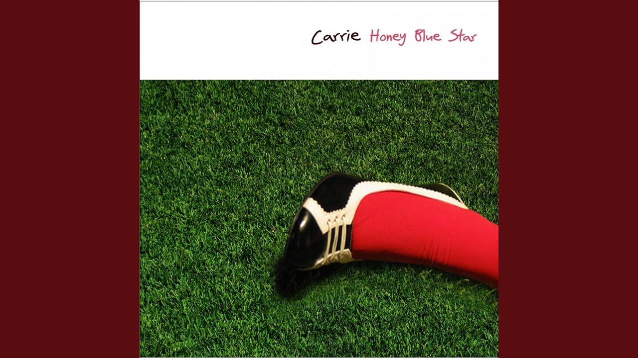 Honey Blue Star - Carrie