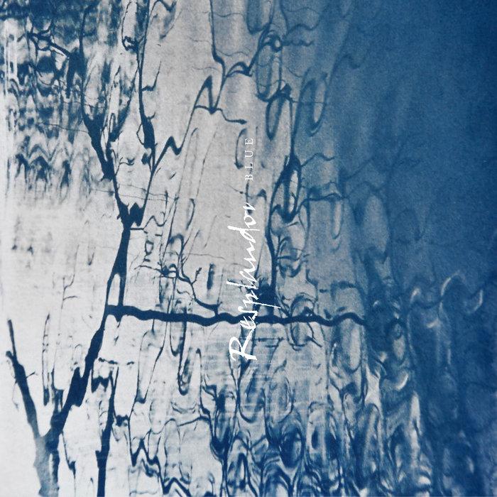 RESPLANDOR - Blue (Single) - Resplandor