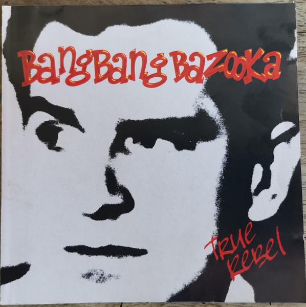The Best Of Modern Rockabilly - Bang Bang Bazooka