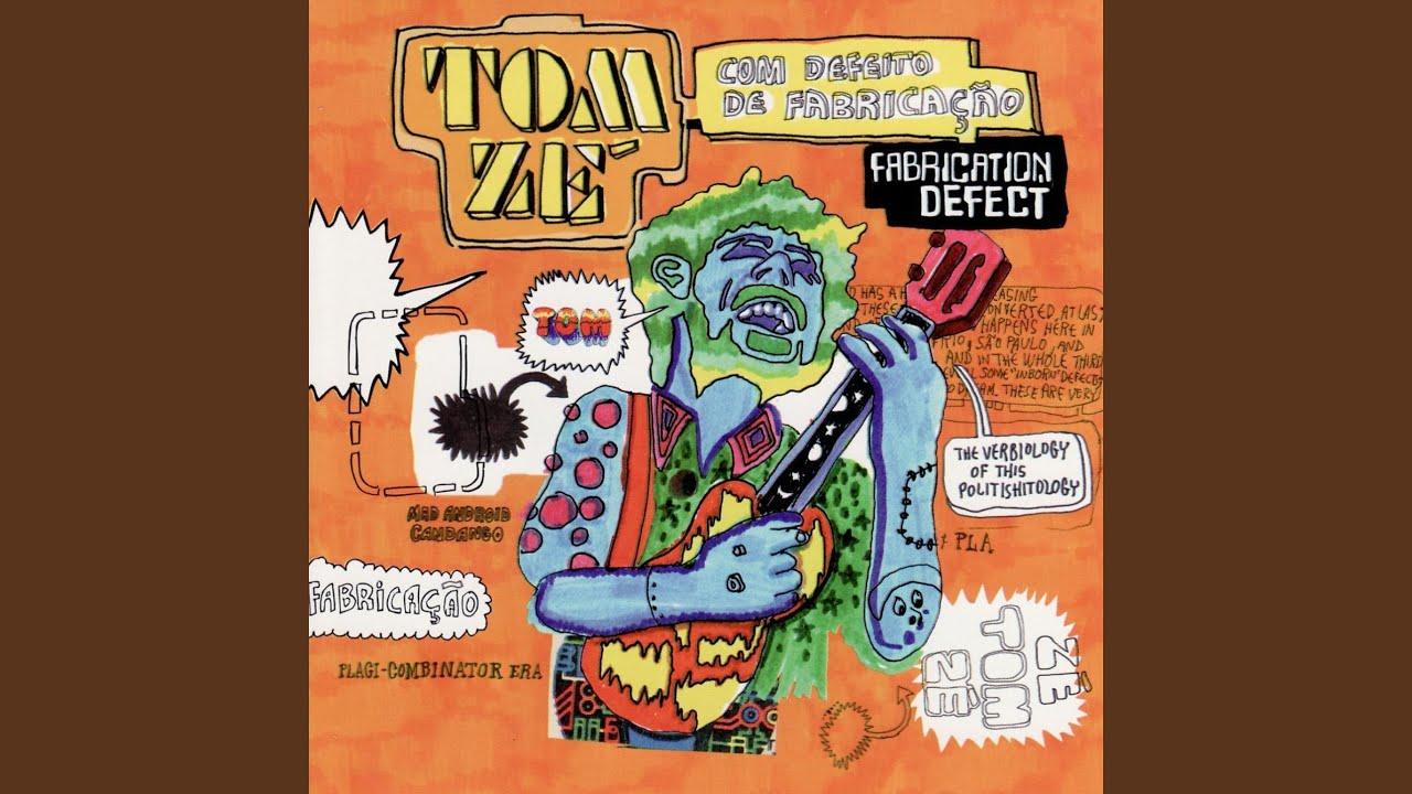  - Tom Zé