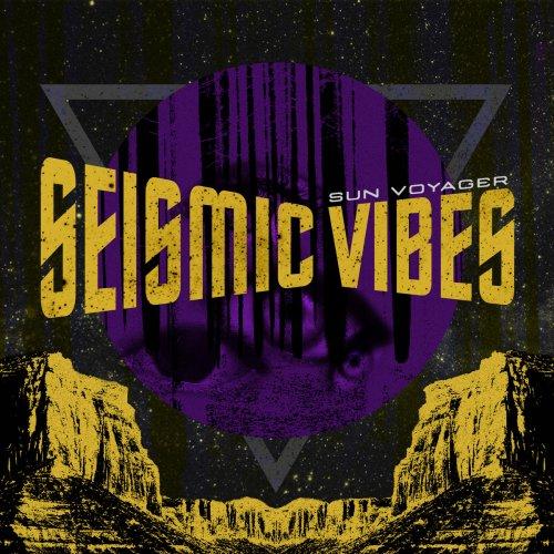 Seismic Vibes - Sun Voyager
