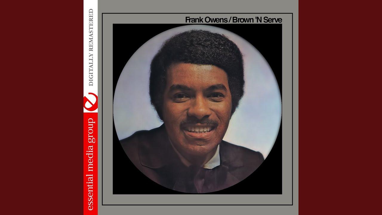 Brown 'N Serve - Frank Owens