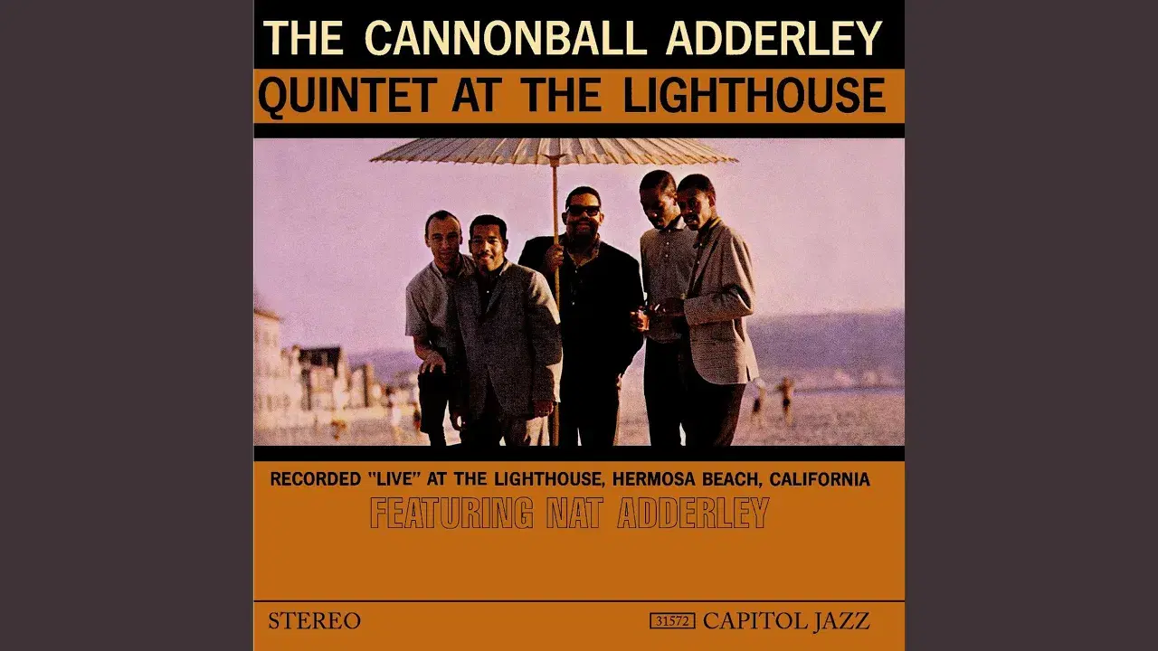 - Cannonball Adderley