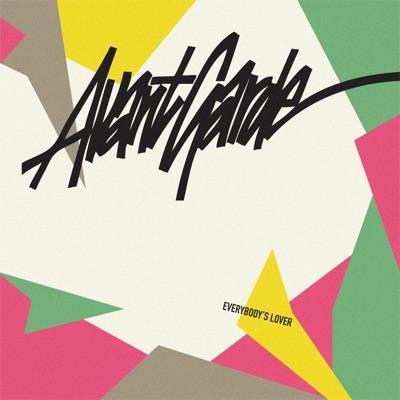 Everybody's Lover (Jaz And Party Dad Remix + Mudd's Dub) - Avant Garde
