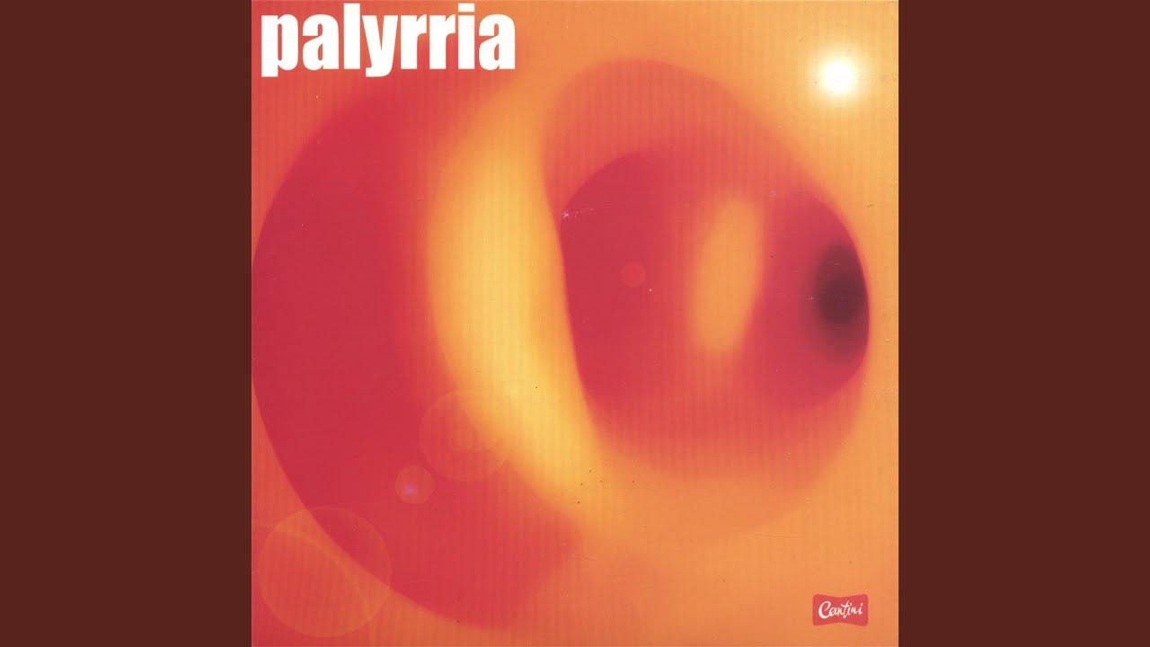 PALYRRIA - Palyrria