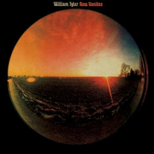  - William Tyler