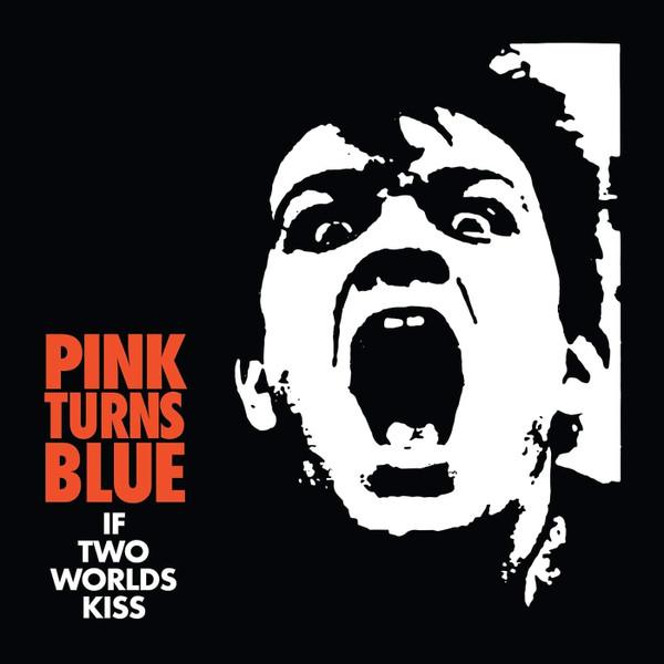  - Pink Turns Blue
