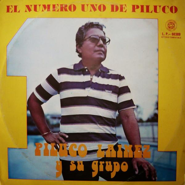  - Piluco Lainez
