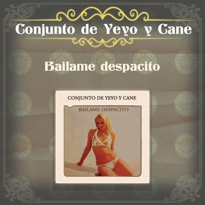  - Yeyo y Cané