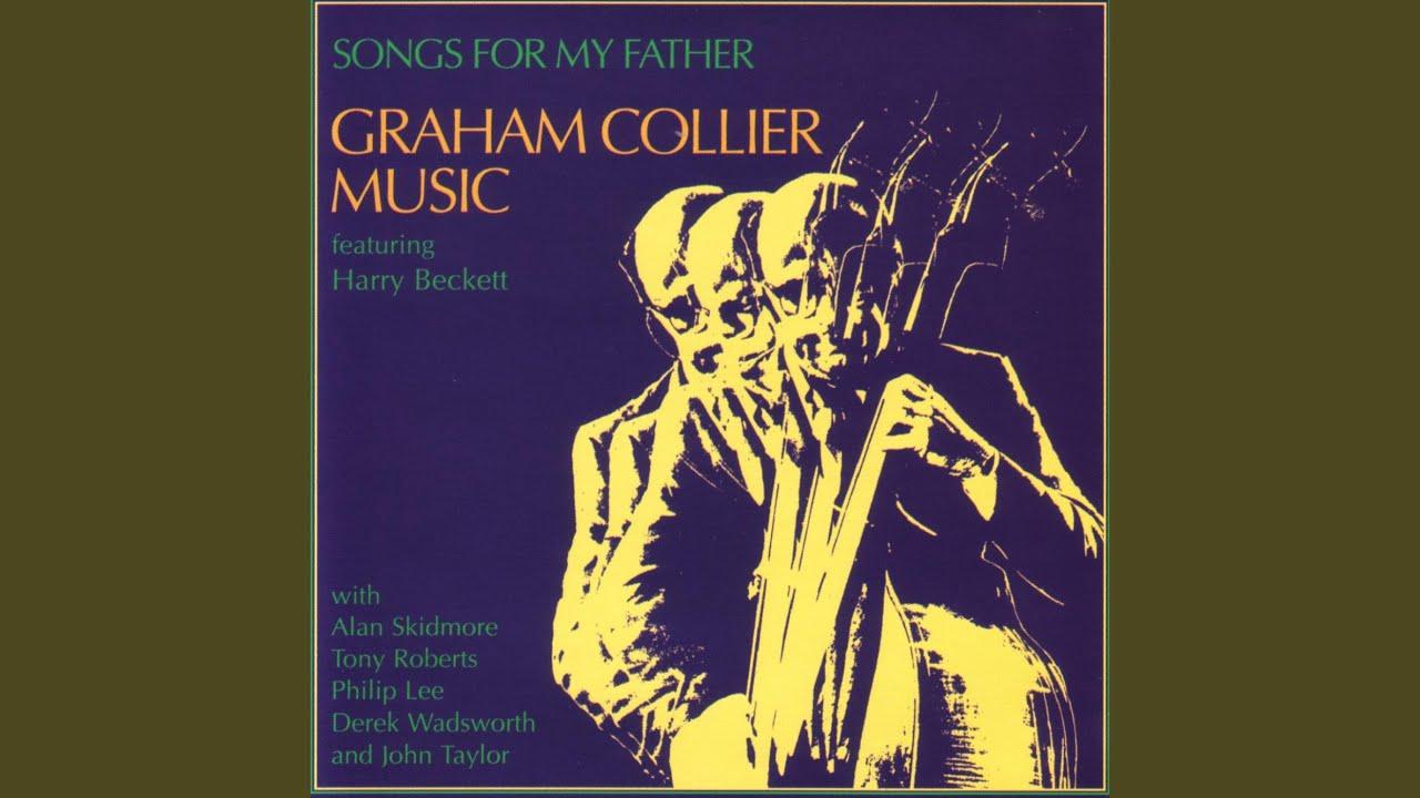 Songs For My Father - Graham Collier