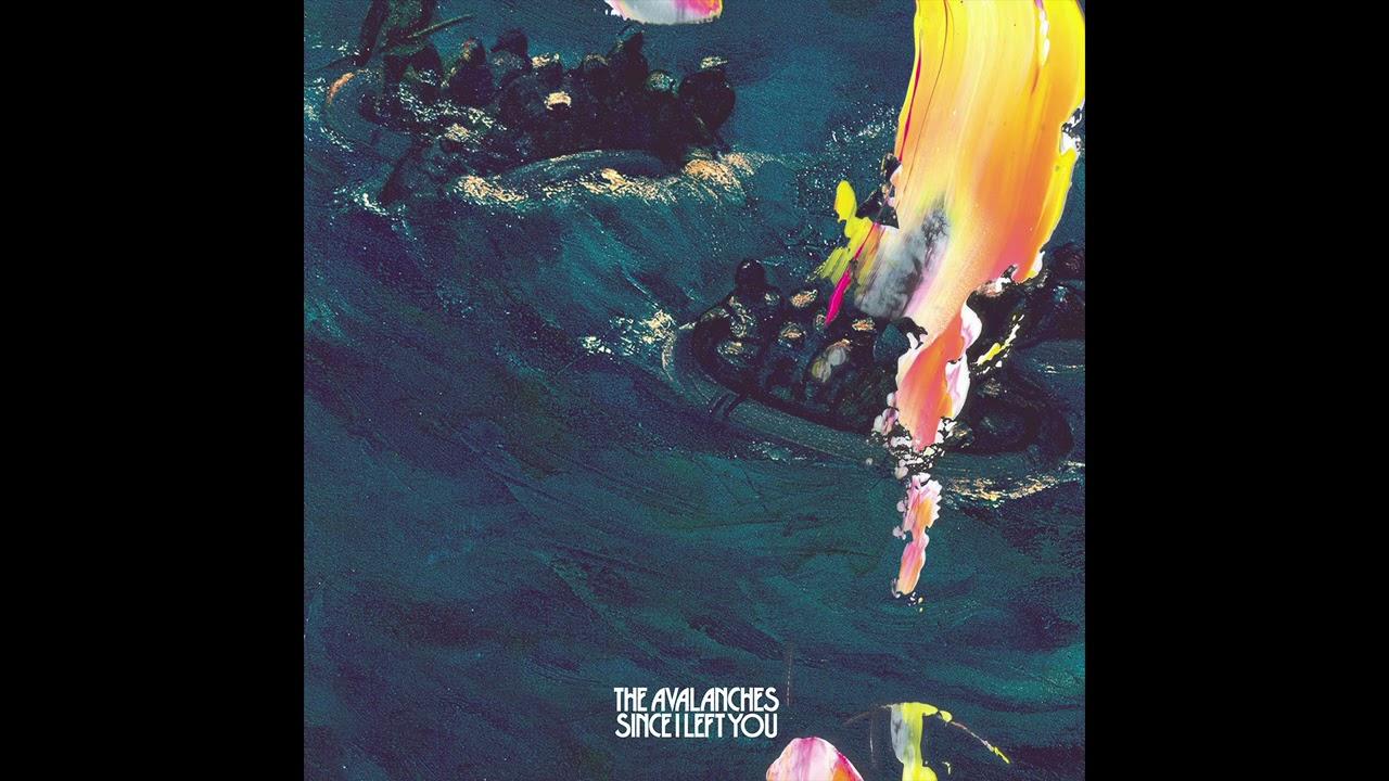  - The Avalanches