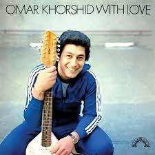 Omar Khorshid with Love - Omar Khorshid