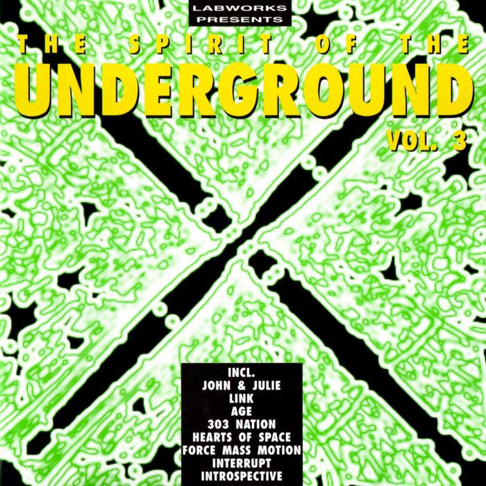The Spirit Of The Underground Vol.3 - Link