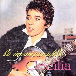 La Incomparable - Cecilia