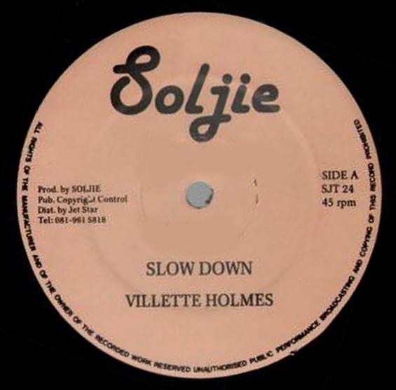 Slow Down - Villette Holmes
