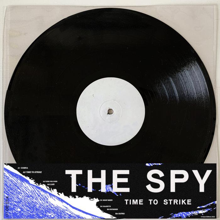OE 014 - THE SPY - Time To Strike - The Spy