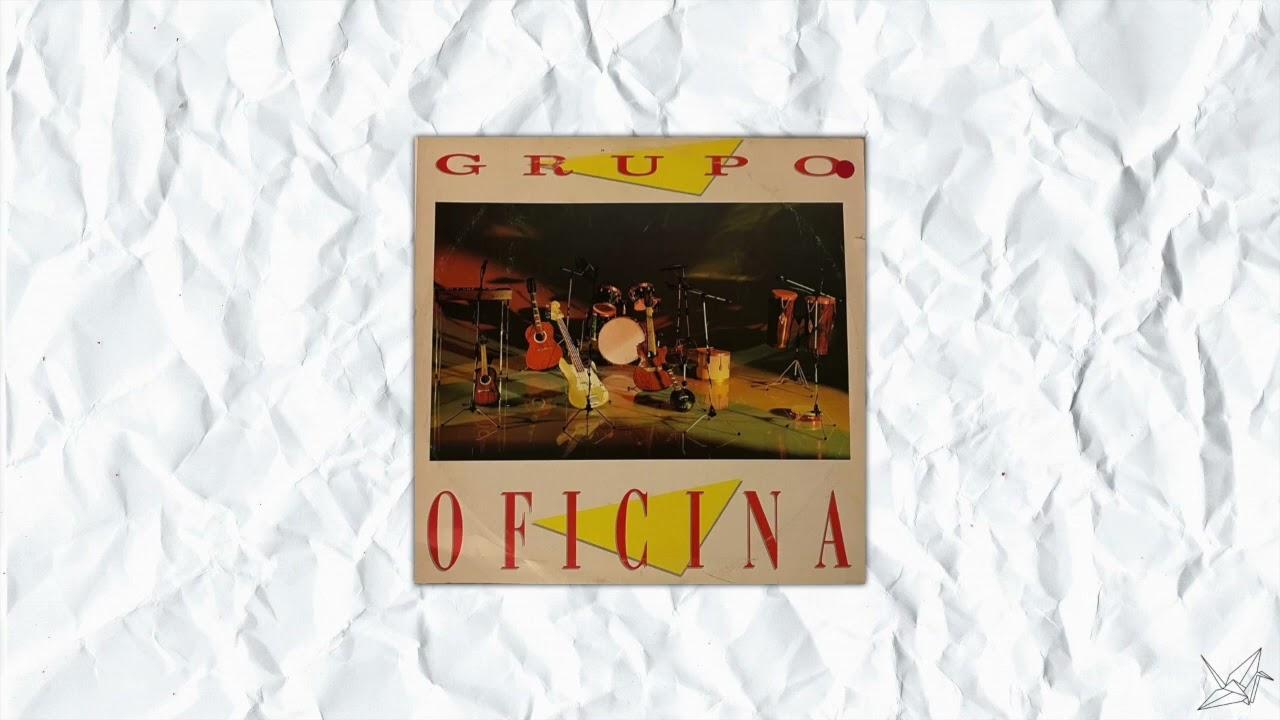  - Grupo Oficina