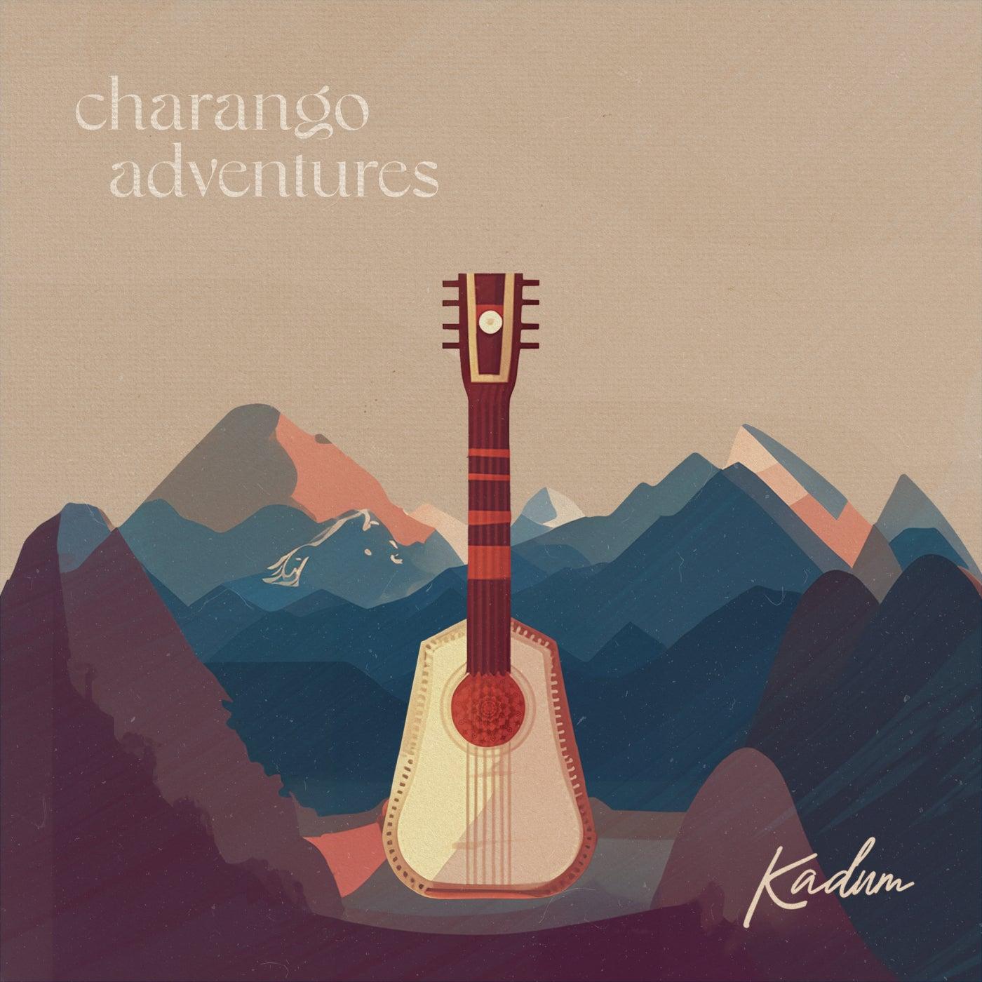 Charango Adventures - Kadum