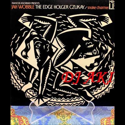 Snake Charmer - Jah Wobble, The Edge, Holger Czukay