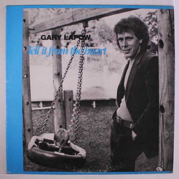 Tell It From The Heart - Gary Lapow