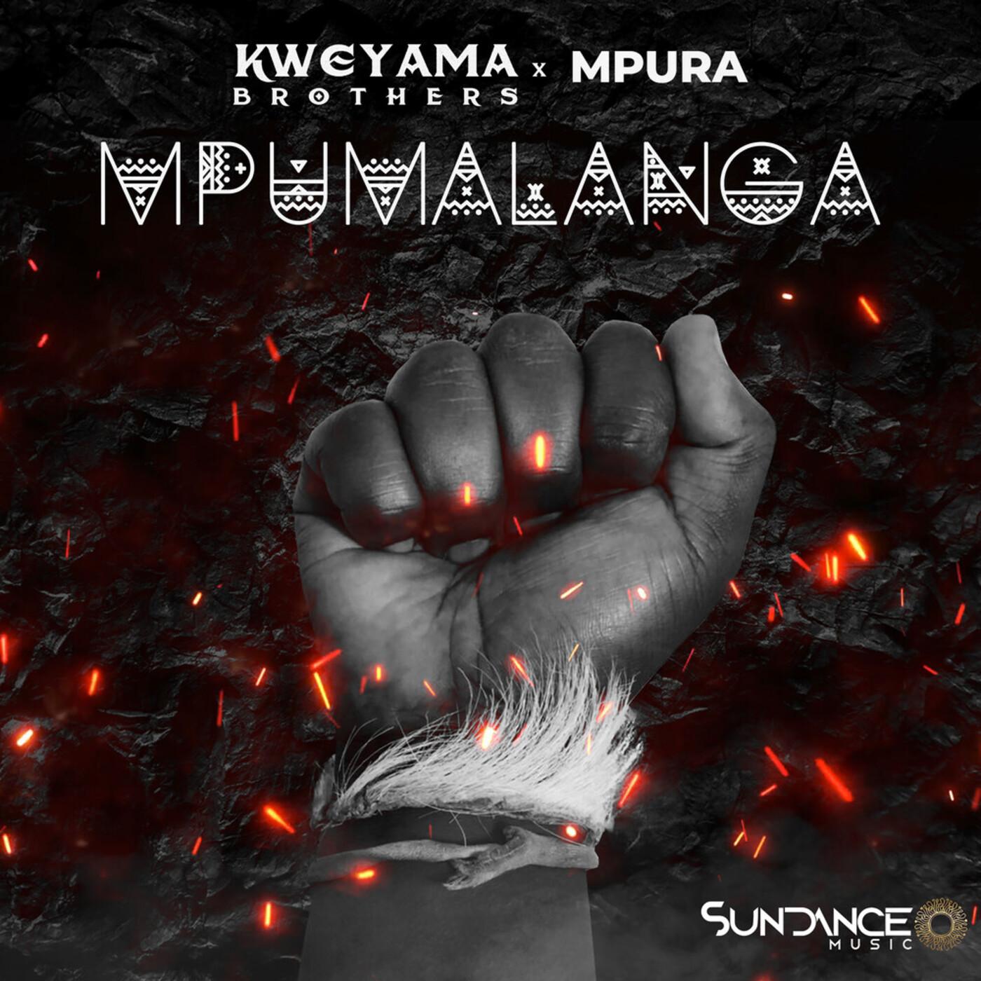 Mpumalanga - Mpura, Kweyama Brothers