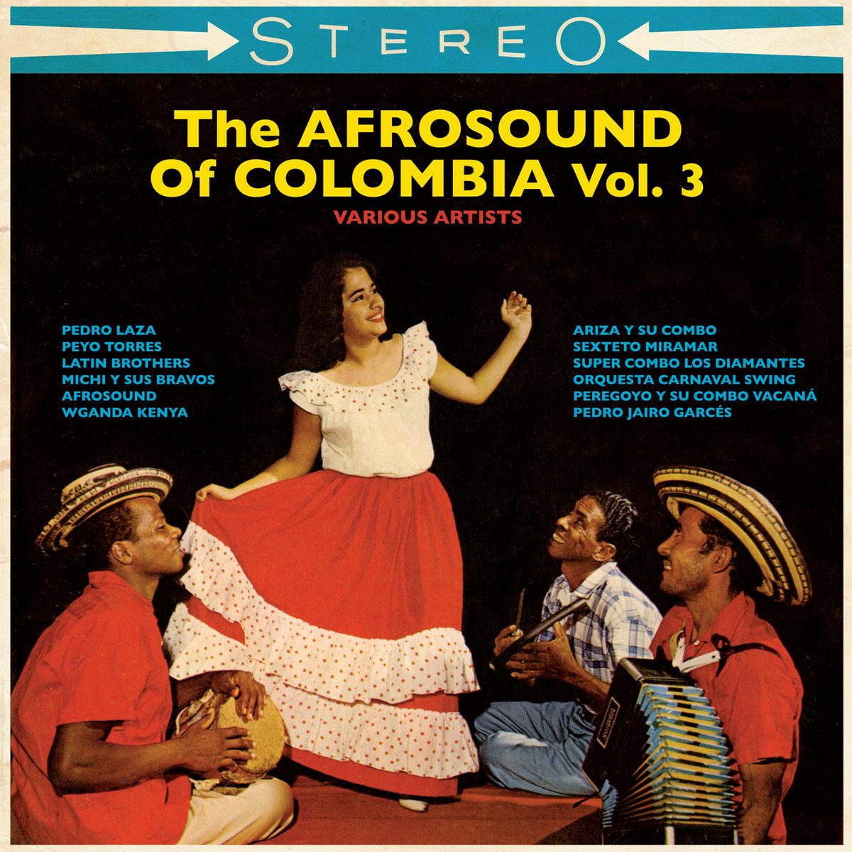 The Afrosound Of Colombia Vol 3 - Ariza Y Su Combo