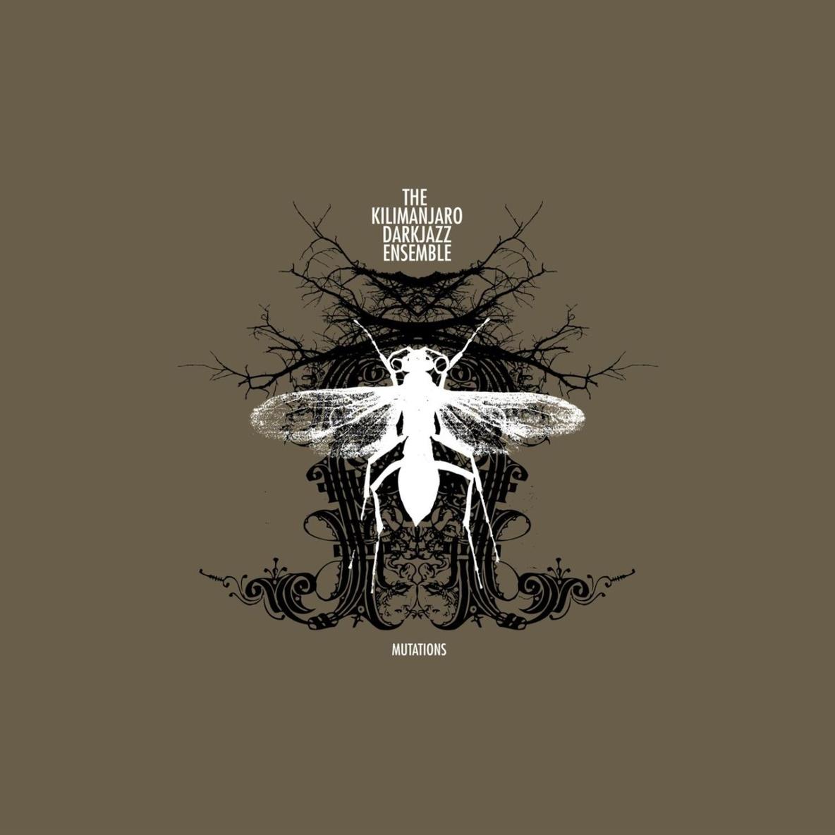 Mutations - The Kilimanjaro Darkjazz Ensemble