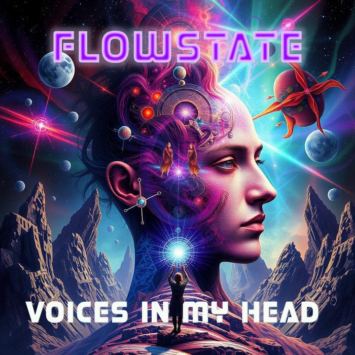 Voices In My Head - FLOWSTATE
