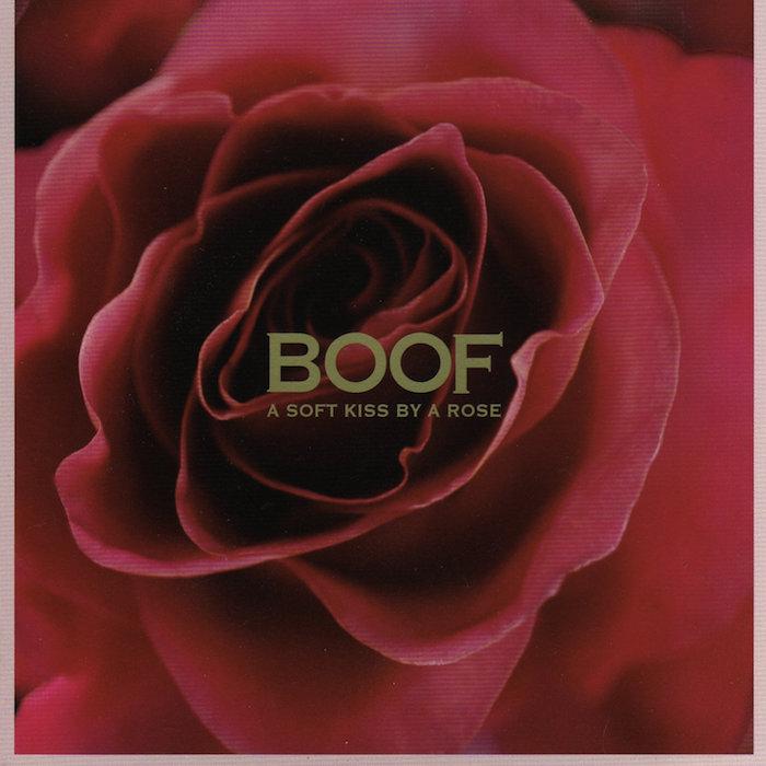 A Soft Kiss By A Rose - BOOF