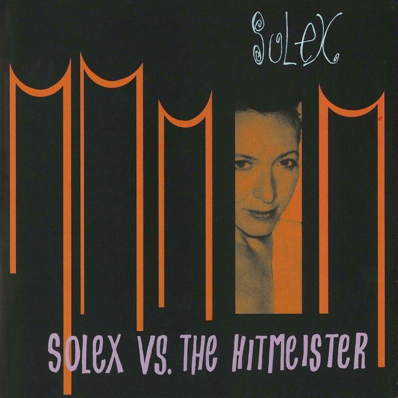 Solex Vs. The Hitmeister - Solex