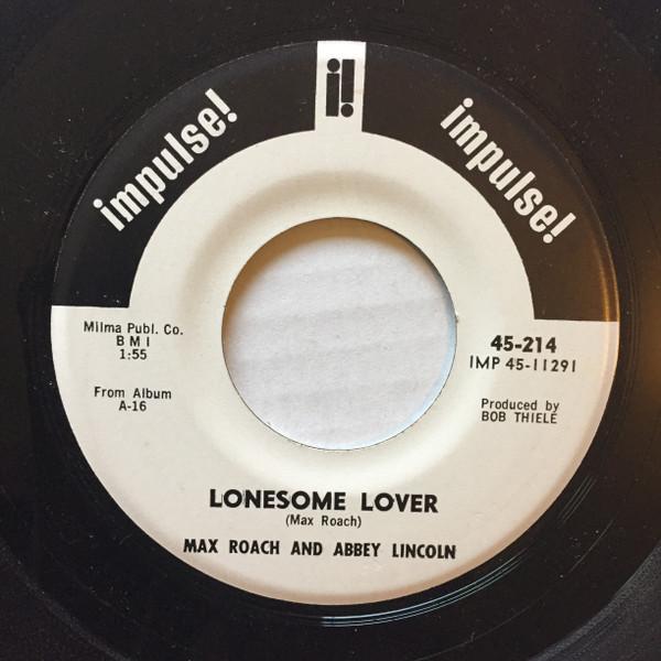 Lonesome Lover / Sunday Afternoon - Max Roach