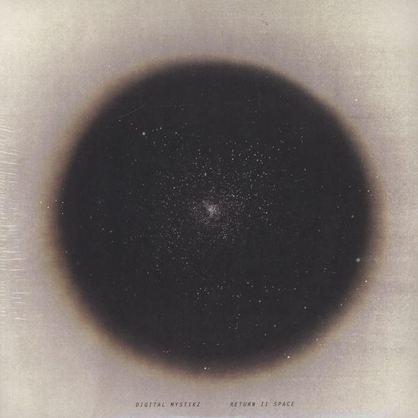 Return II Space - Digital Mystikz
