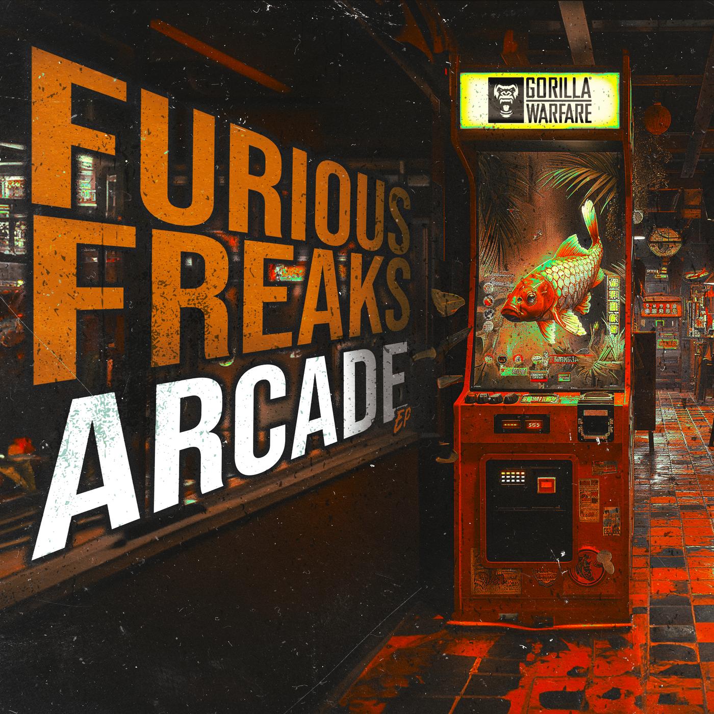 Arcade EP - Furious Freaks