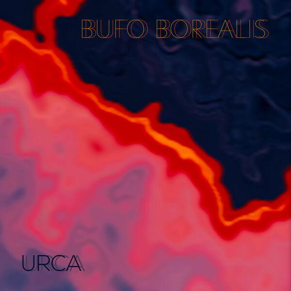 Urca - Bufo Borealis