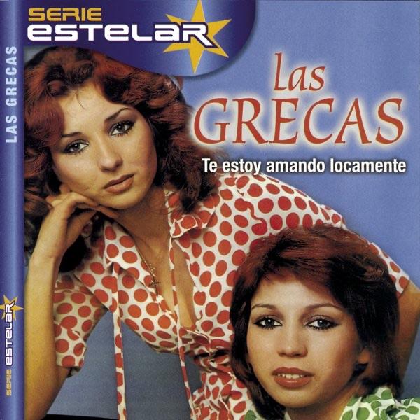 Gipsy Rock - Te Estoy Amando Locamente Y Otros Grandes Exitos - Las Grecas